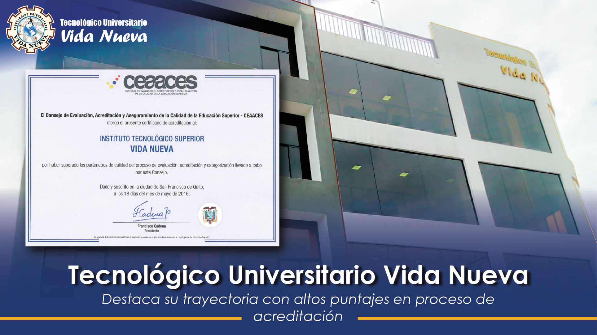 TUVN CON LOS MEJORES PUNTAJES DE ACREDITACIÓN